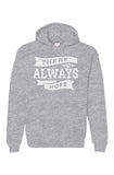 There Is Always Hope Unisex Pullover Hoodie