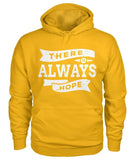 There Is Always Hope Hoodie Hoodies ViralStyle Gold / S / Unisex Hoodie